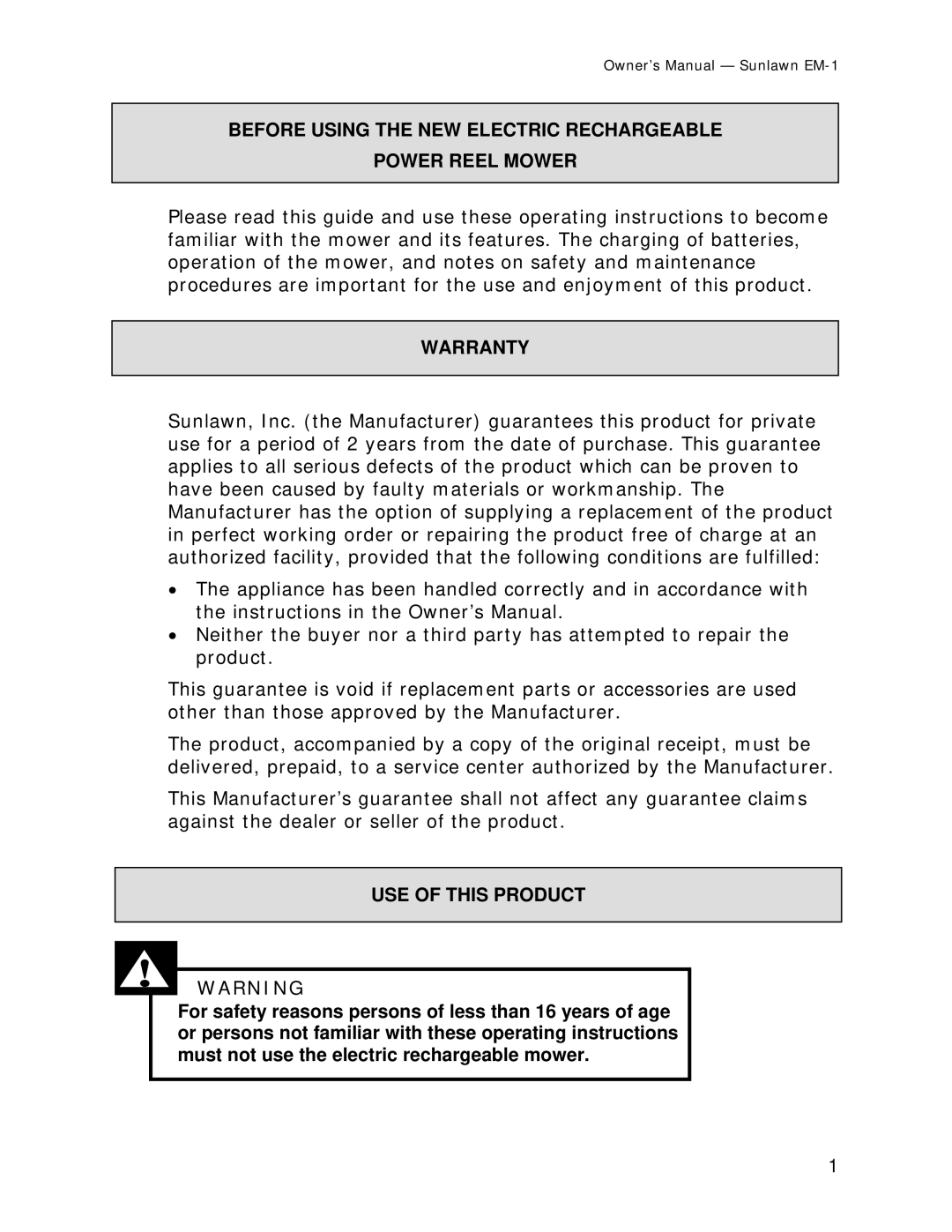 Sun Lawn EM-1 owner manual Before Using the NEW Electric Rechargeable Power Reel Mower, Warranty, USE of this Product 