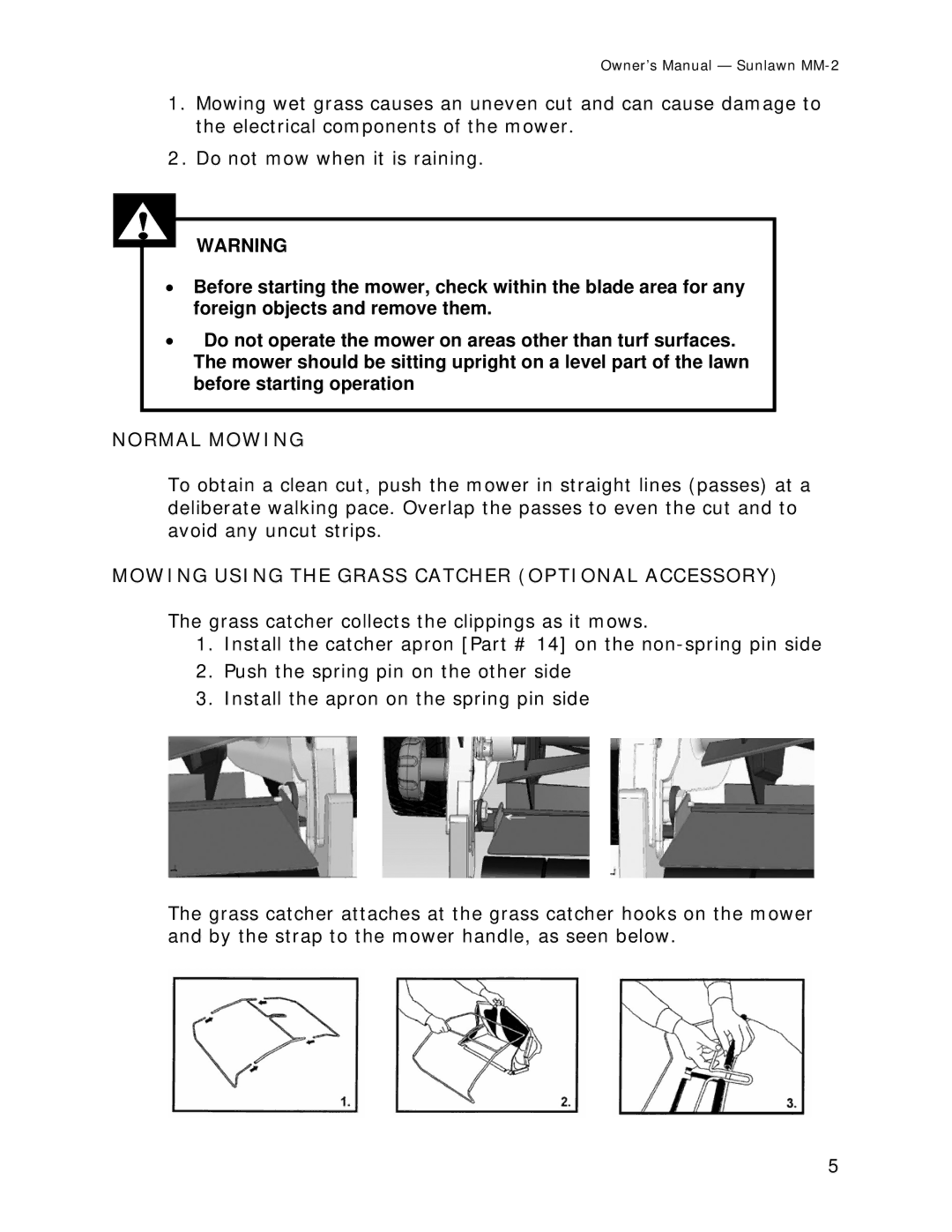 Sun Lawn MM-2 owner manual Normal Mowing, Mowing Using the Grass Catcher Optional Accessory 