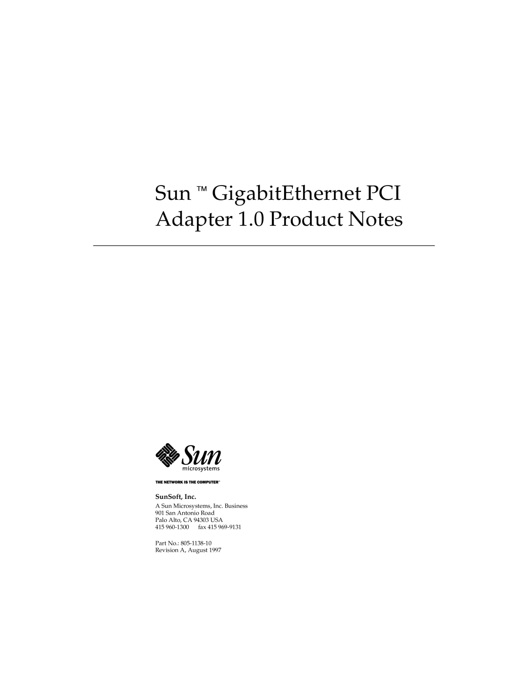 Sun Microsystems manual Sun GigabitEthernet PCI Adapter 1.0 Product Notes, SunSoft, Inc, Revision A, August 