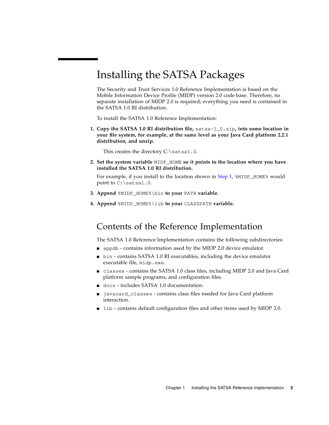 Sun Microsystems 1 manual Installing the SATSA Packages, Contents of the Reference Implementation 