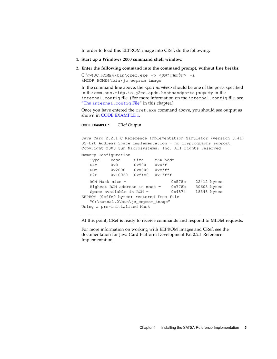 Sun Microsystems 1 manual Start up a Windows 2000 command shell window 