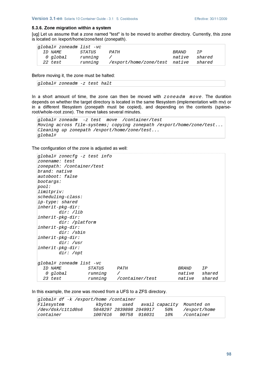 Sun Microsystems 10 manual Zone migration within a system, Global# zoneadm List -vc, Global# zoneadm -z test halt 