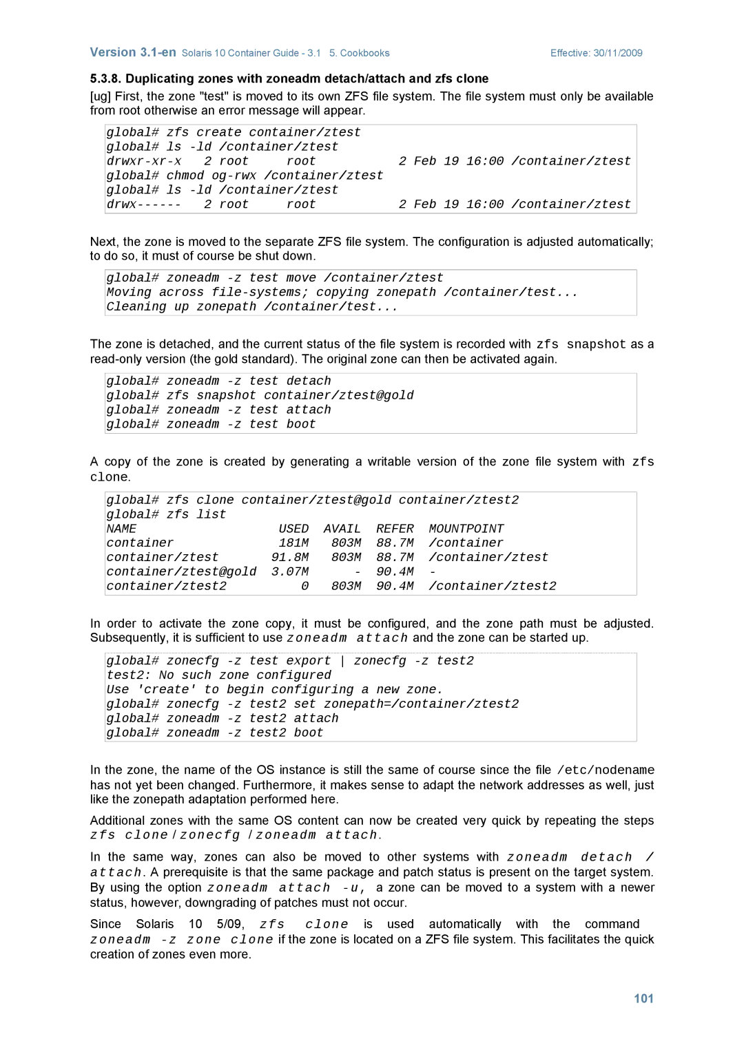 Sun Microsystems manual Duplicating zones with zoneadm detach/attach and zfs clone, 101 