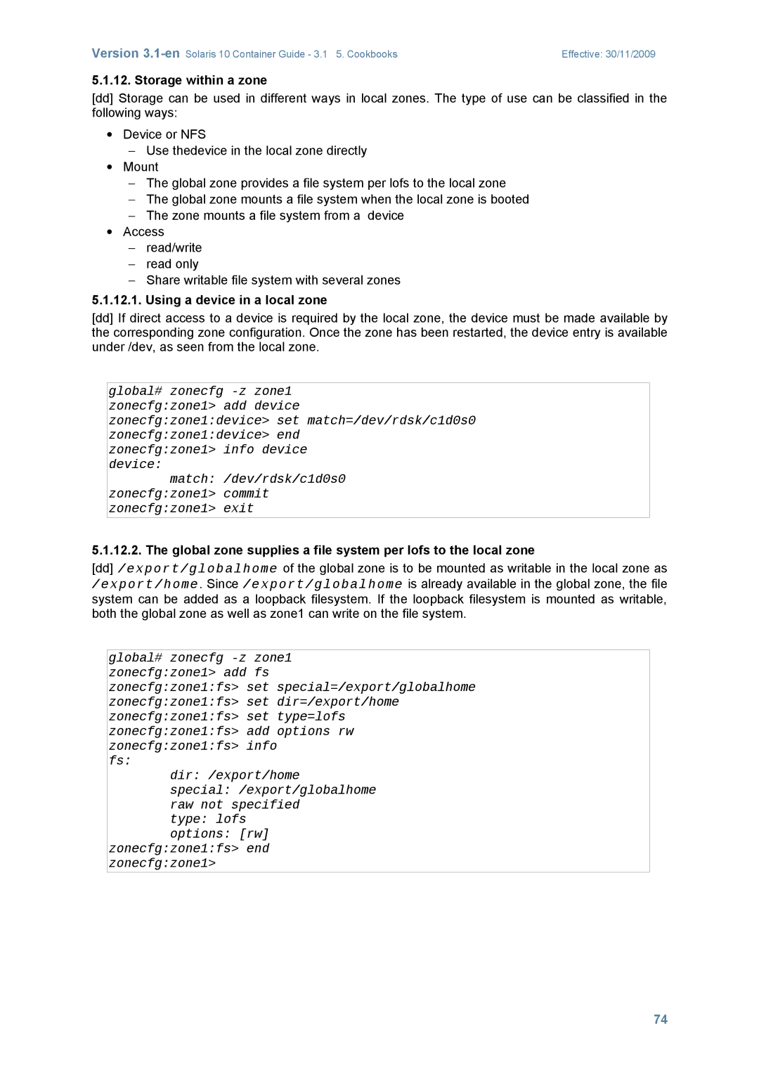 Sun Microsystems 10 manual Storage within a zone, Using a device in a local zone 