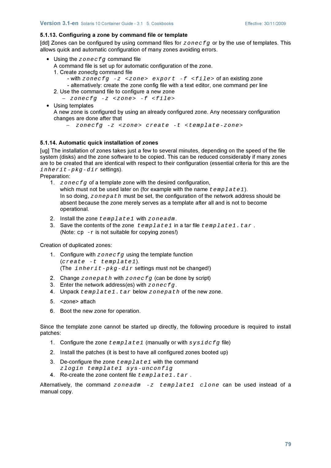 Sun Microsystems 10 manual Configuring a zone by command file or template, zonecfg -z zone -f file 