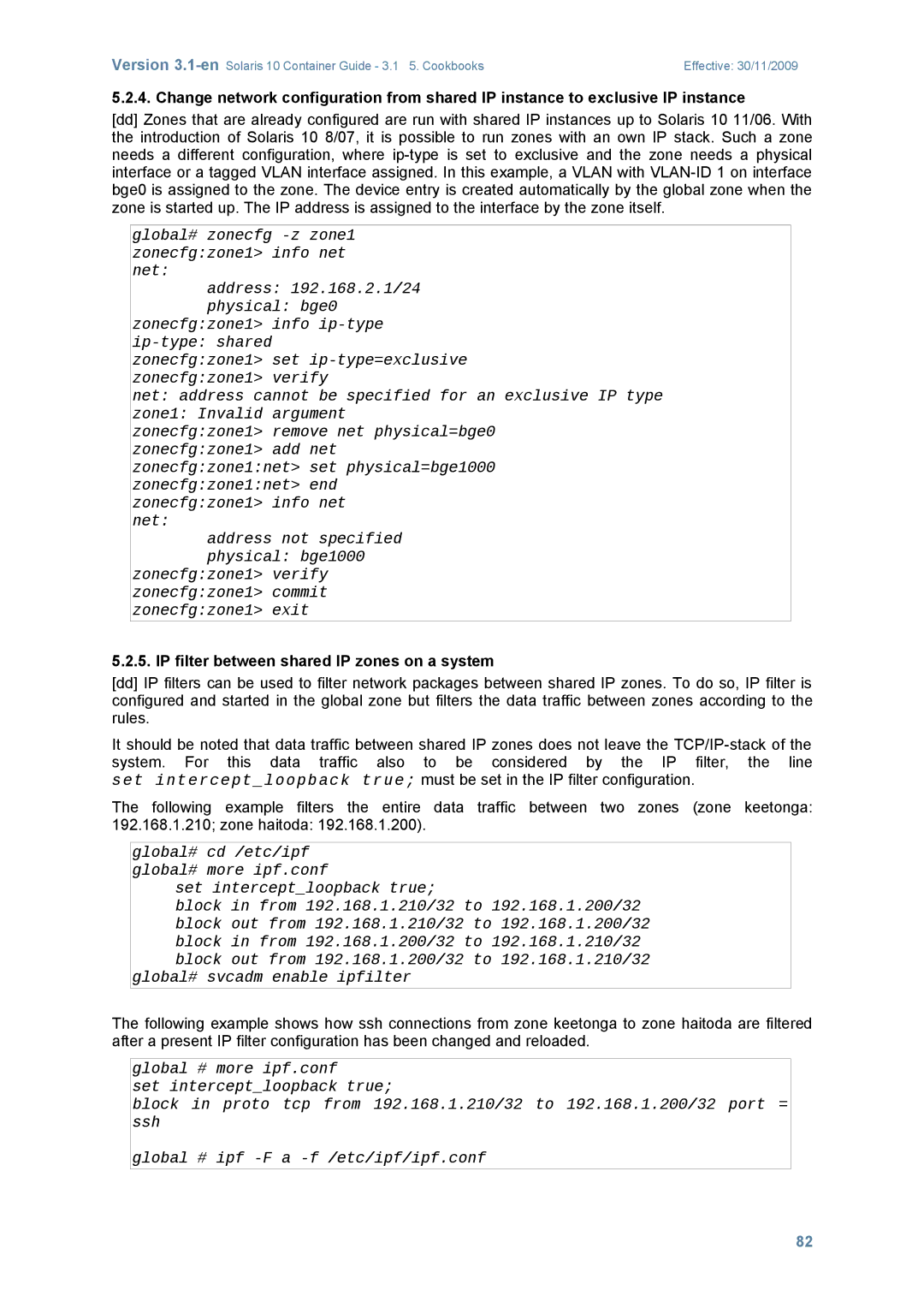 Sun Microsystems 10 manual IP filter between shared IP zones on a system, Set interceptloopback 