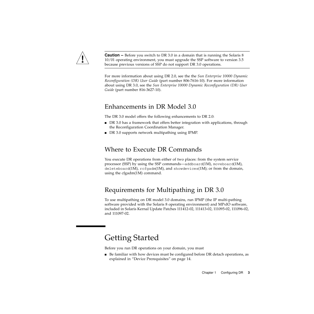 Sun Microsystems 10000 manual Getting Started, Enhancements in DR Model, Where to Execute DR Commands 