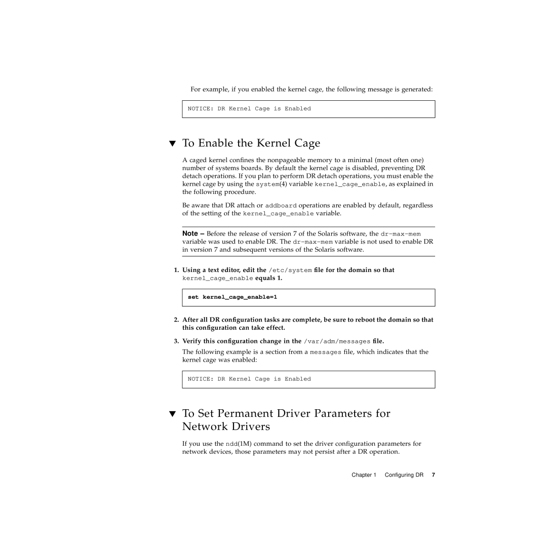 Sun Microsystems 10000 manual To Enable the Kernel Cage, To Set Permanent Driver Parameters for Network Drivers 