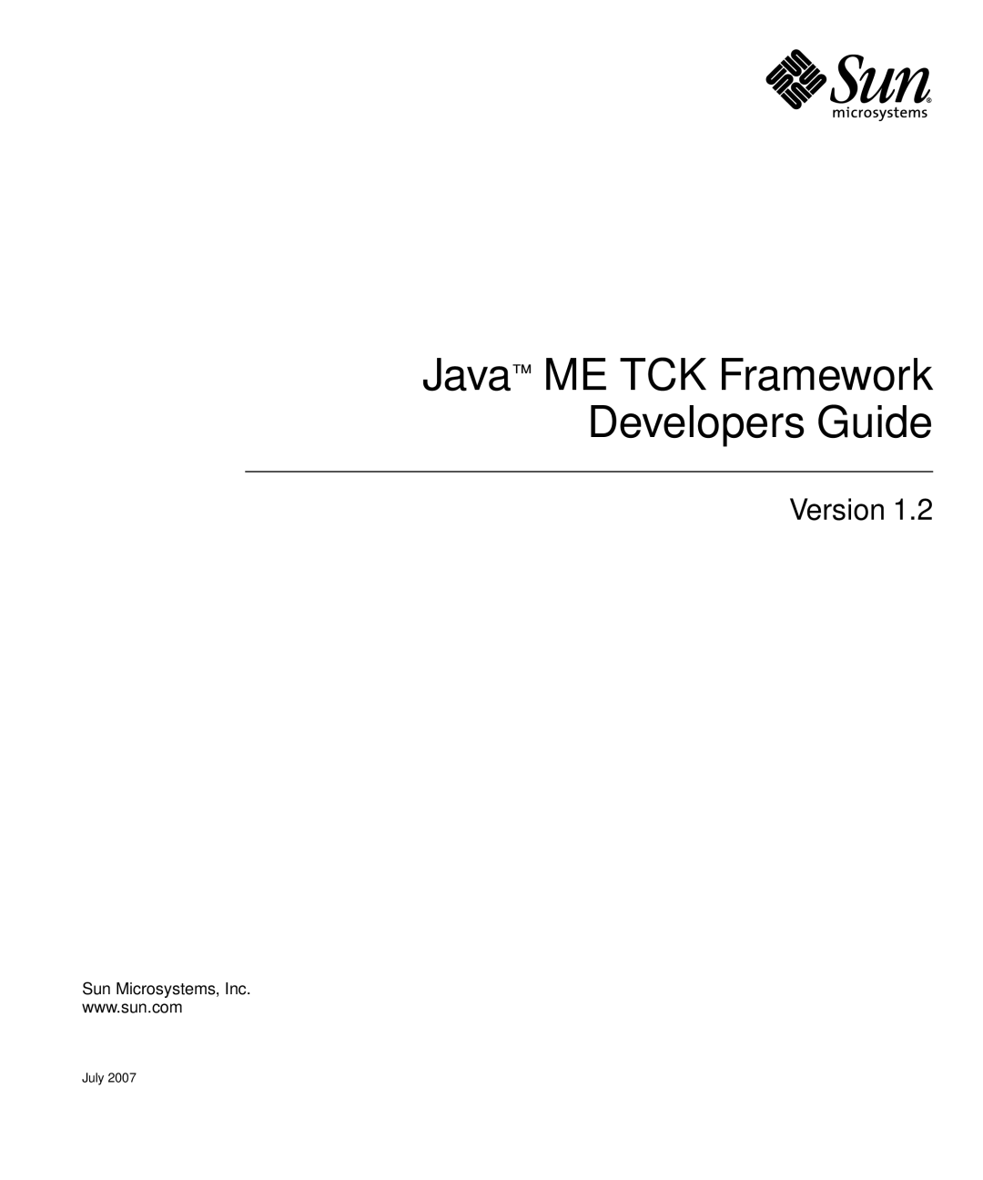 Sun Microsystems 1.2 manual Java ME TCK Framework Developers Guide 