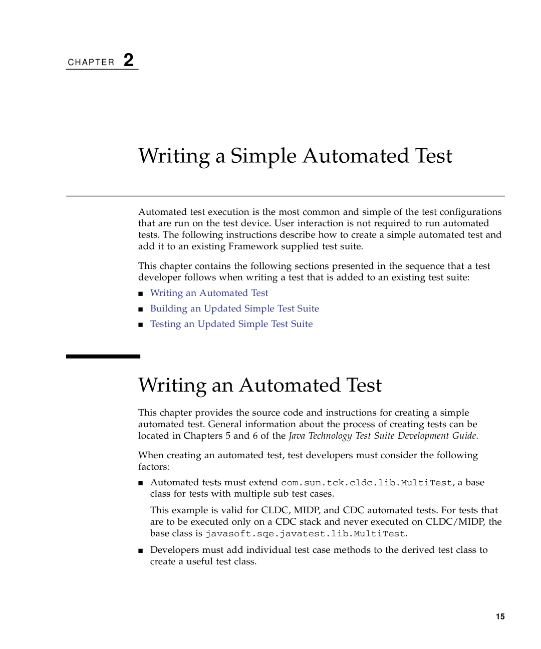 Sun Microsystems 1.2 manual Writing a Simple Automated Test, Writing an Automated Test 