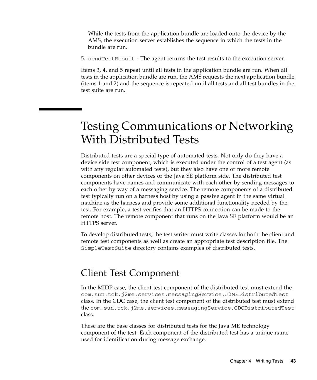 Sun Microsystems 1.2 manual Testing Communications or Networking With Distributed Tests, Client Test Component 