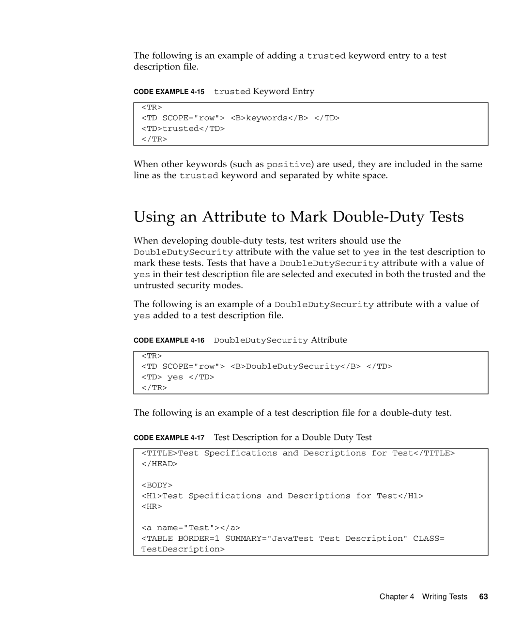 Sun Microsystems 1.2 manual Using an Attribute to Mark Double-Duty Tests 