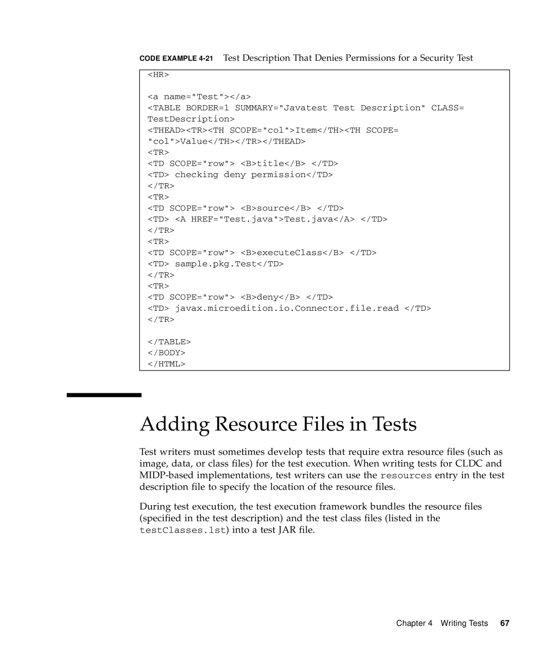 Sun Microsystems 1.2 manual Adding Resource Files in Tests 