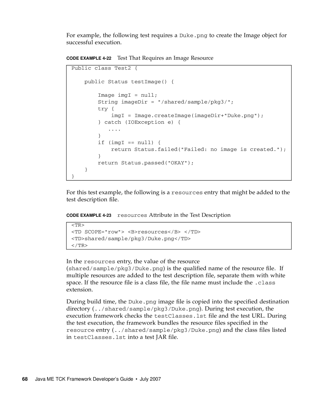 Sun Microsystems 1.2 manual Code Example 4-22Test That Requires an Image Resource 