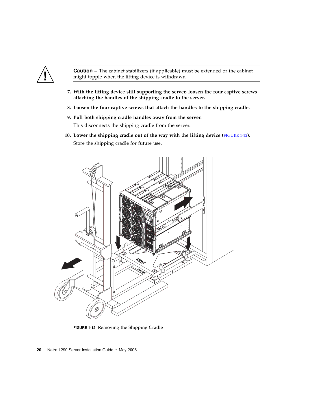 Sun Microsystems 1290 manual 12Removing the Shipping Cradle 