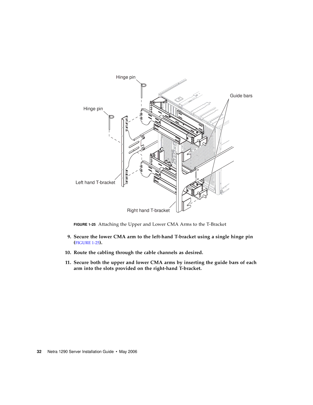 Sun Microsystems 1290 manual 25Attaching the Upper and Lower CMA Arms to the T-Bracket 