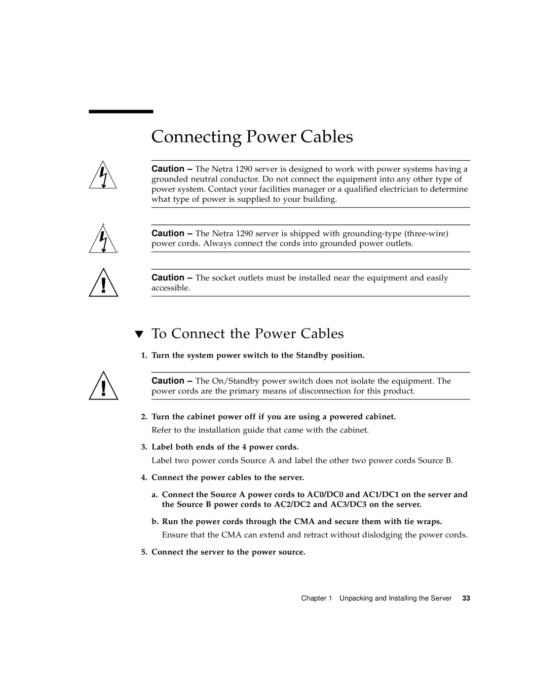 Sun Microsystems 1290 manual Connecting Power Cables, To Connect the Power Cables 