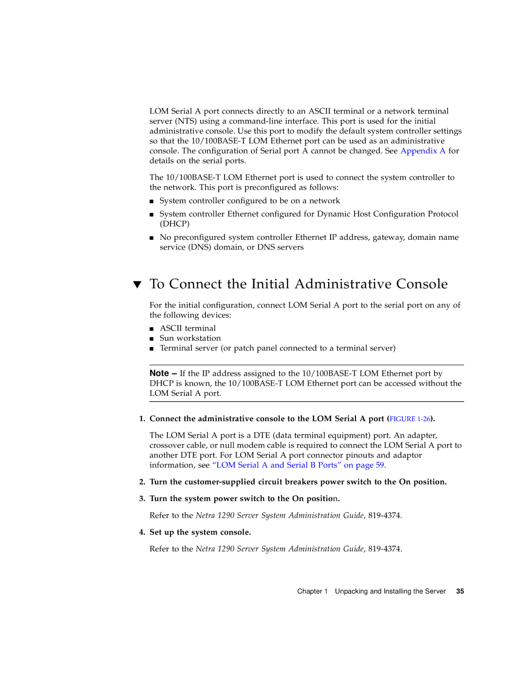 Sun Microsystems 1290 manual To Connect the Initial Administrative Console, Set up the system console 