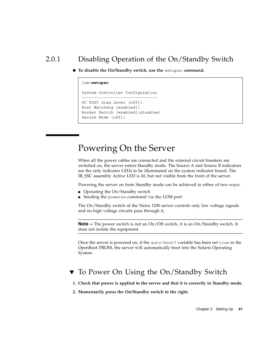 Sun Microsystems 1290 manual Powering On the Server, Disabling Operation of the On/Standby Switch 