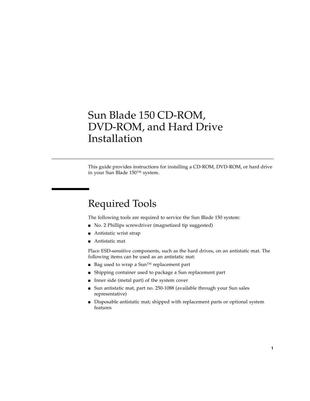 Sun Microsystems manual Sun Blade 150 CD-ROM DVD-ROM, and Hard Drive Installation, Required Tools 