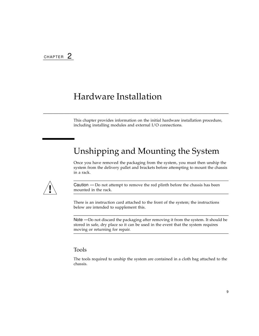 Sun Microsystems 1800 manual Unshipping and Mounting the System, Tools 