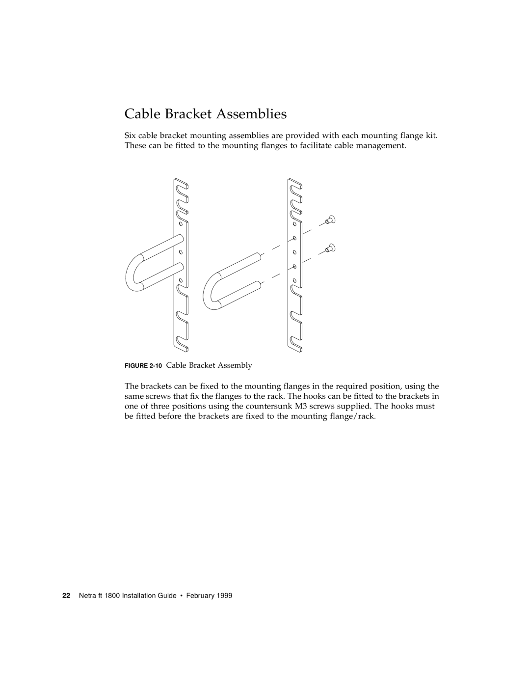Sun Microsystems 1800 manual Cable Bracket Assemblies, 10Cable Bracket Assembly 