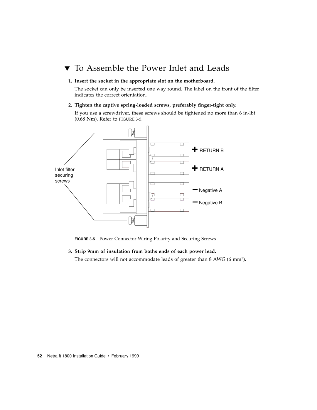 Sun Microsystems 1800 To Assemble the Power Inlet and Leads, Strip 9mm of insulation from boths ends of each power lead 