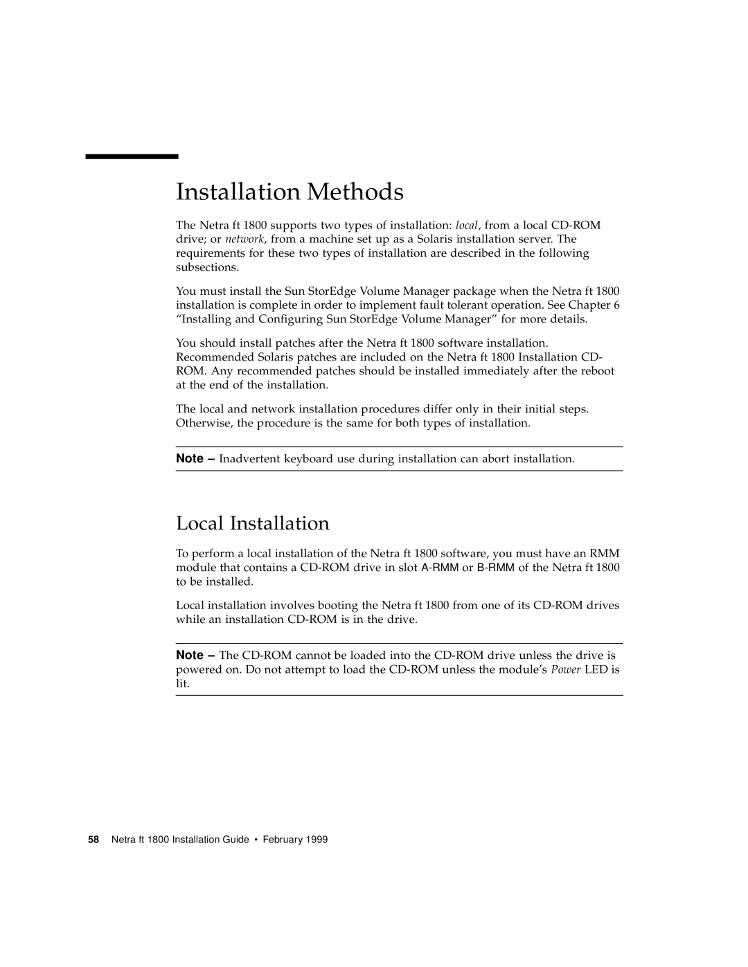 Sun Microsystems 1800 manual Installation Methods, Local Installation 