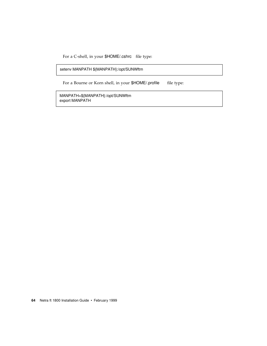 Sun Microsystems 1800 manual Setenv Manpath $MANPATH/opt/SUNWftm 