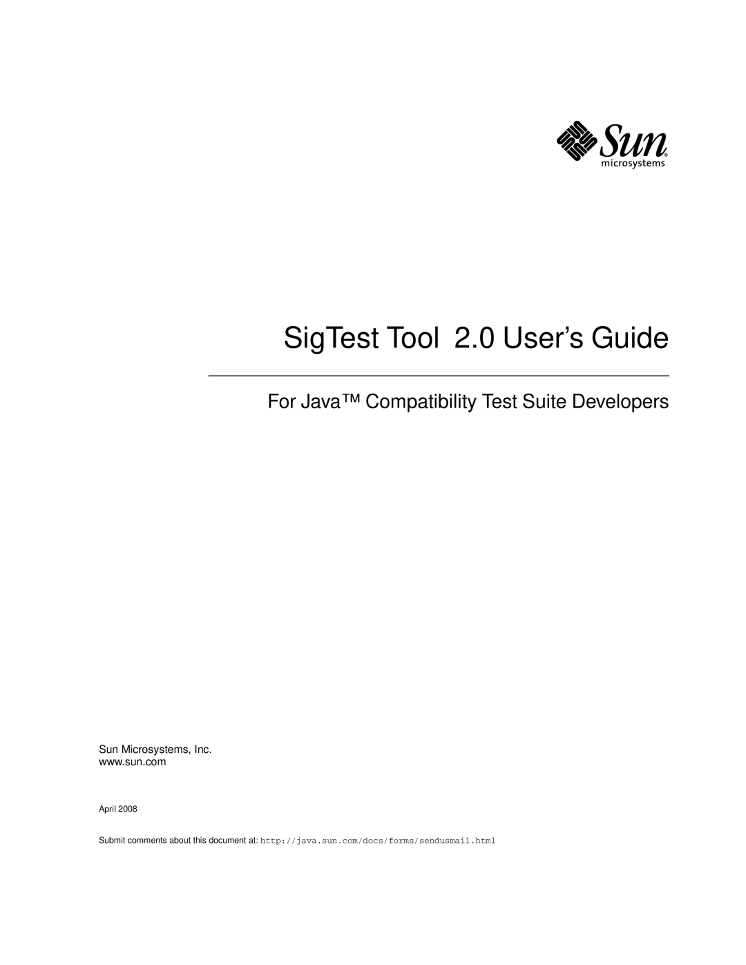 Sun Microsystems manual SigTest Tool 2.0 User’s Guide 