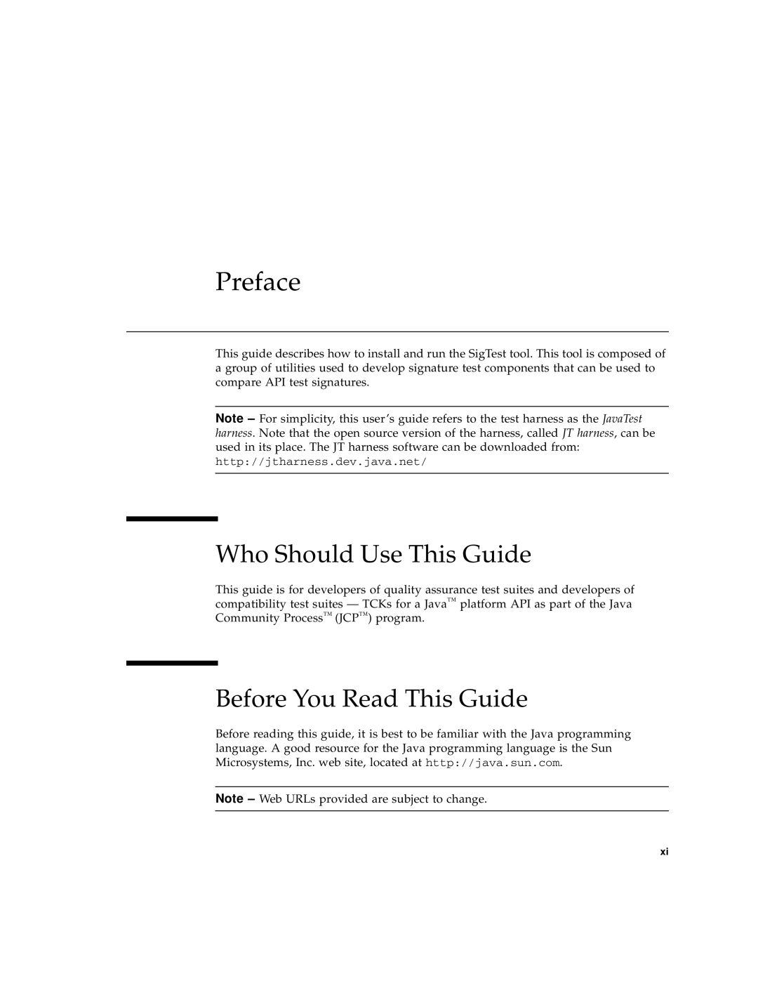 Sun Microsystems 2 manual Who Should Use This Guide, Before You Read This Guide, Http//jtharness.dev.java.net 