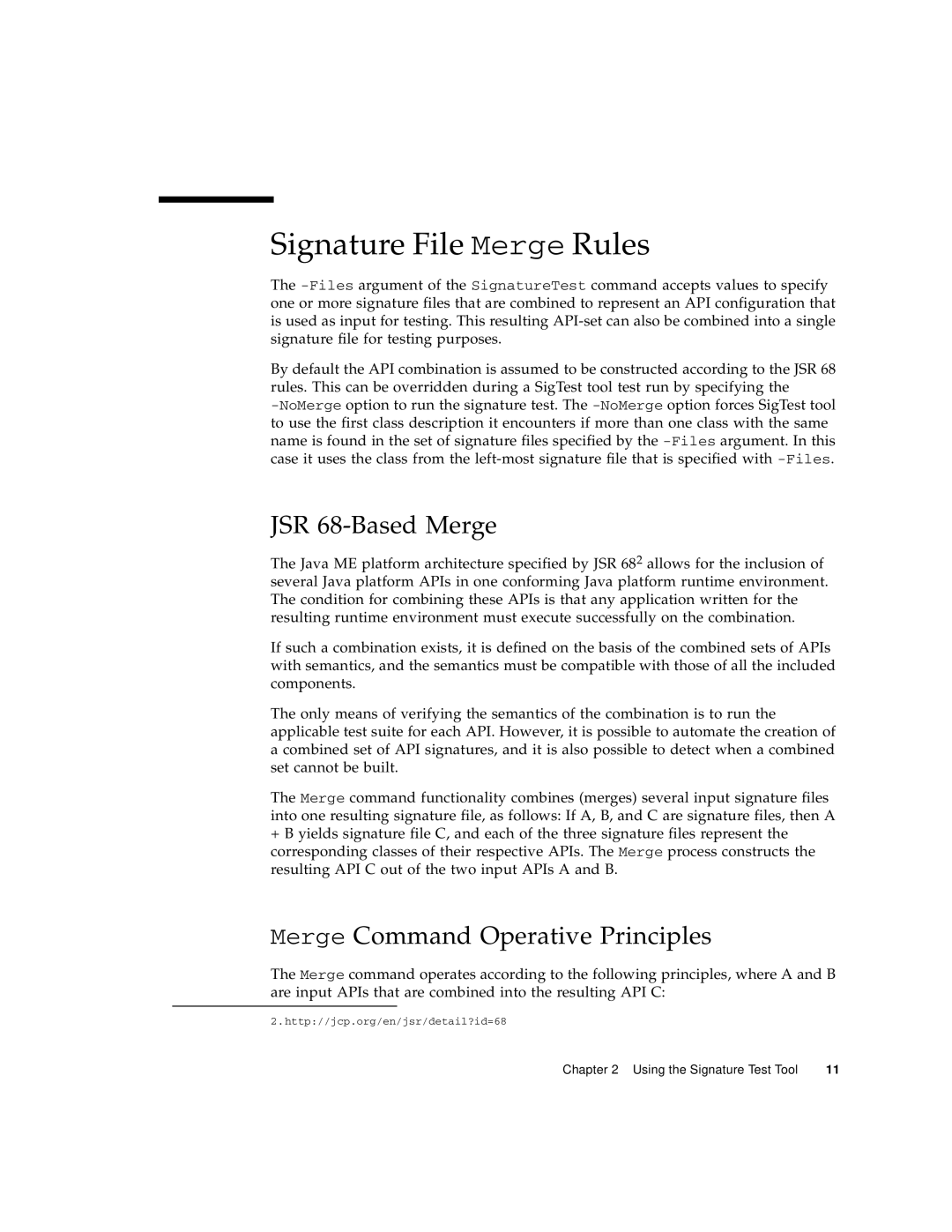 Sun Microsystems 2 manual Signature File Merge Rules, JSR 68-Based Merge, Merge Command Operative Principles 