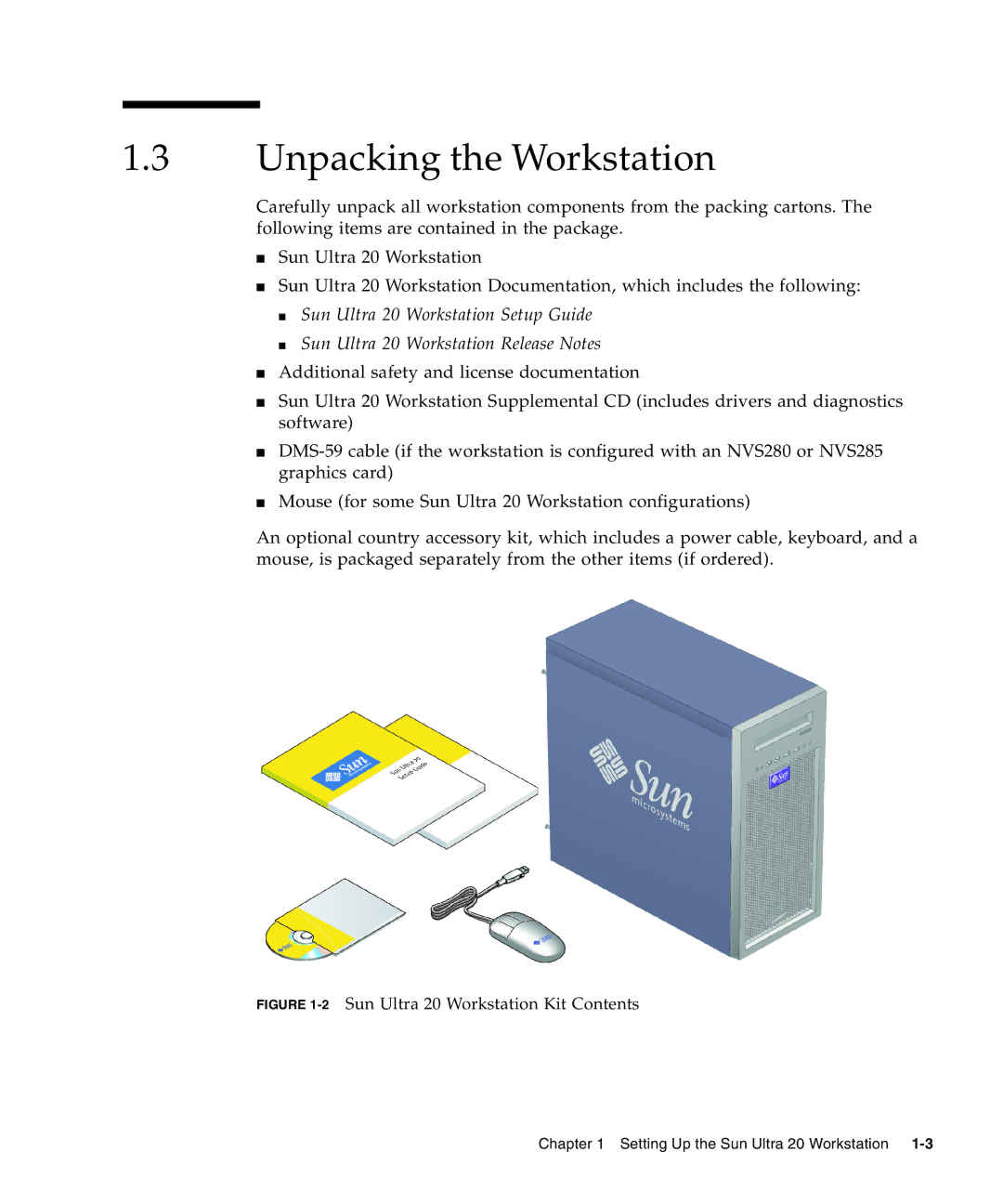 Sun Microsystems manual Unpacking the Workstation, 2Sun Ultra 20 Workstation Kit Contents 