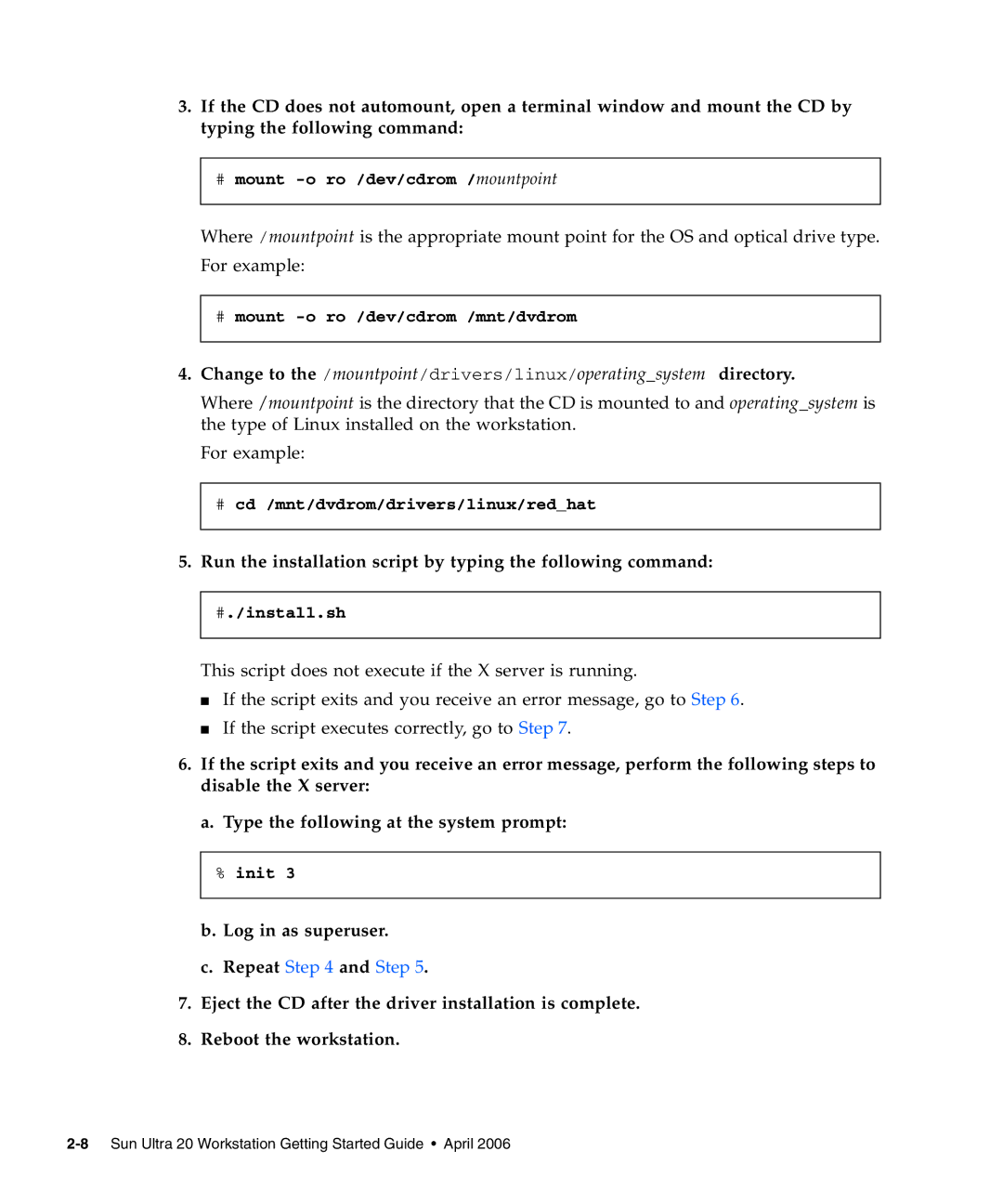 Sun Microsystems 20 manual Run the installation script by typing the following command 