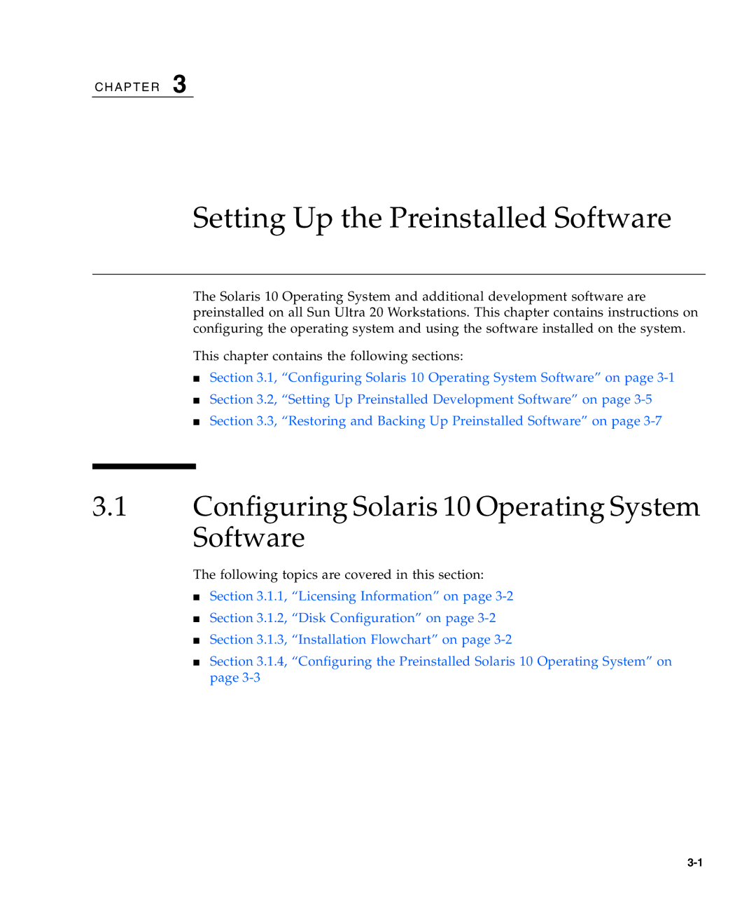 Sun Microsystems 20 manual Setting Up the Preinstalled Software, Configuring Solaris 10 Operating System Software 