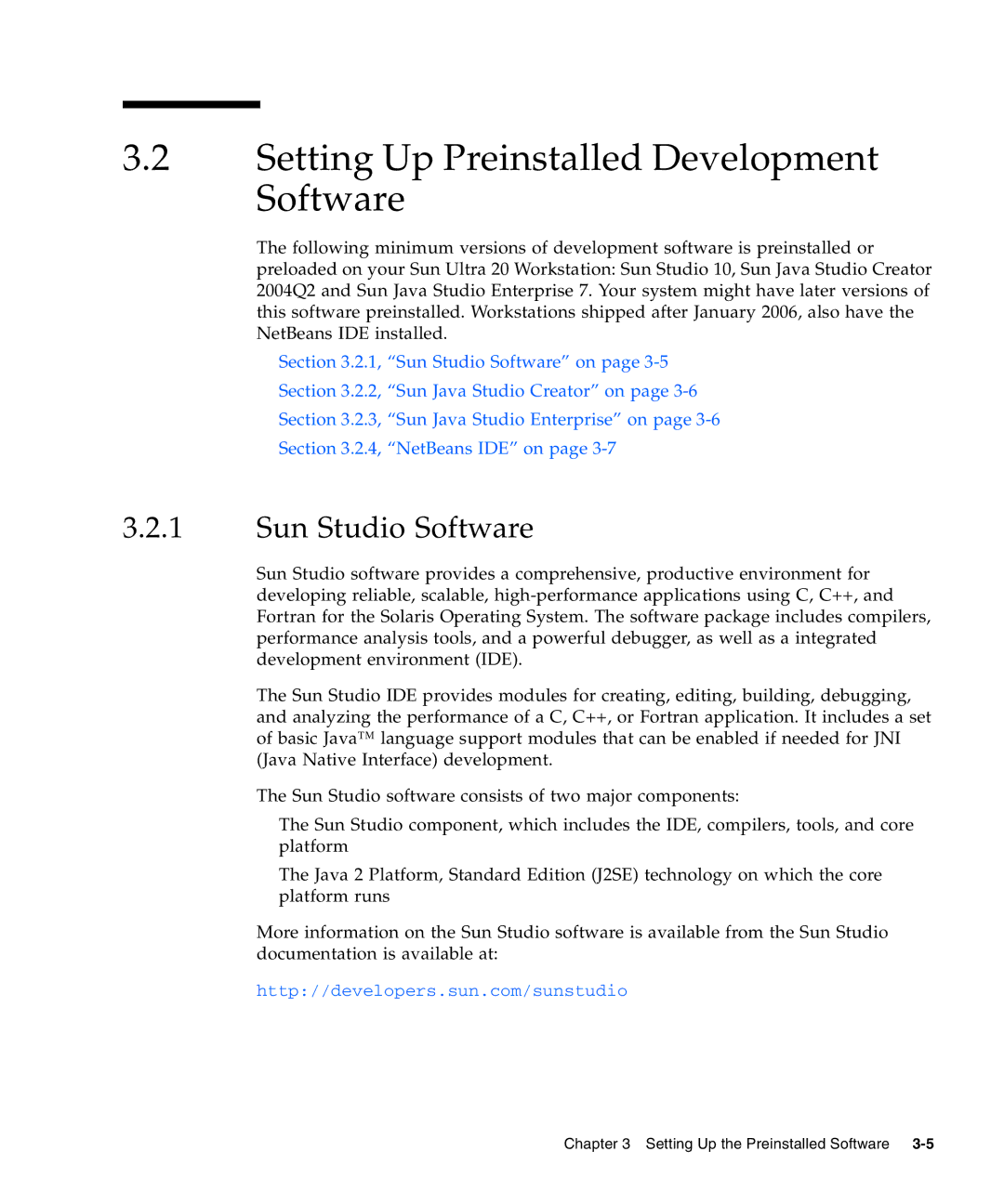 Sun Microsystems 20 manual Setting Up Preinstalled Development Software, Sun Studio Software 