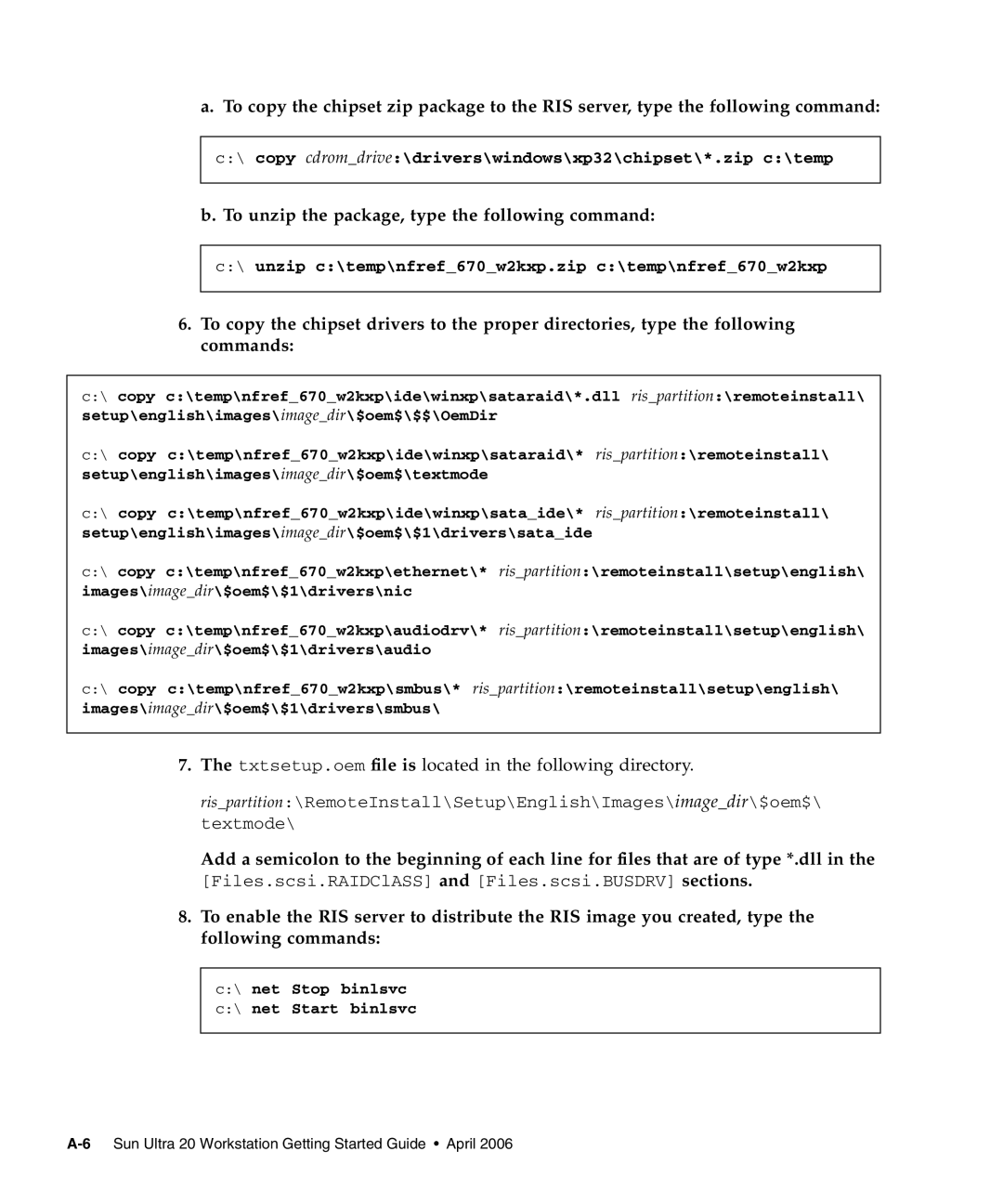 Sun Microsystems 20 manual To unzip the package, type the following command 