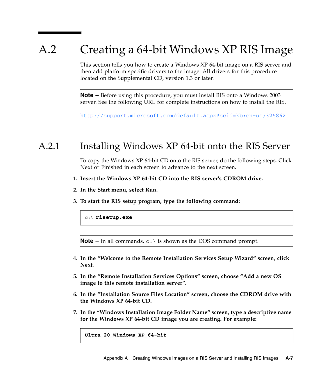 Sun Microsystems 20 manual Creating a 64-bit Windows XP RIS Image, Installing Windows XP 64-bit onto the RIS Server 