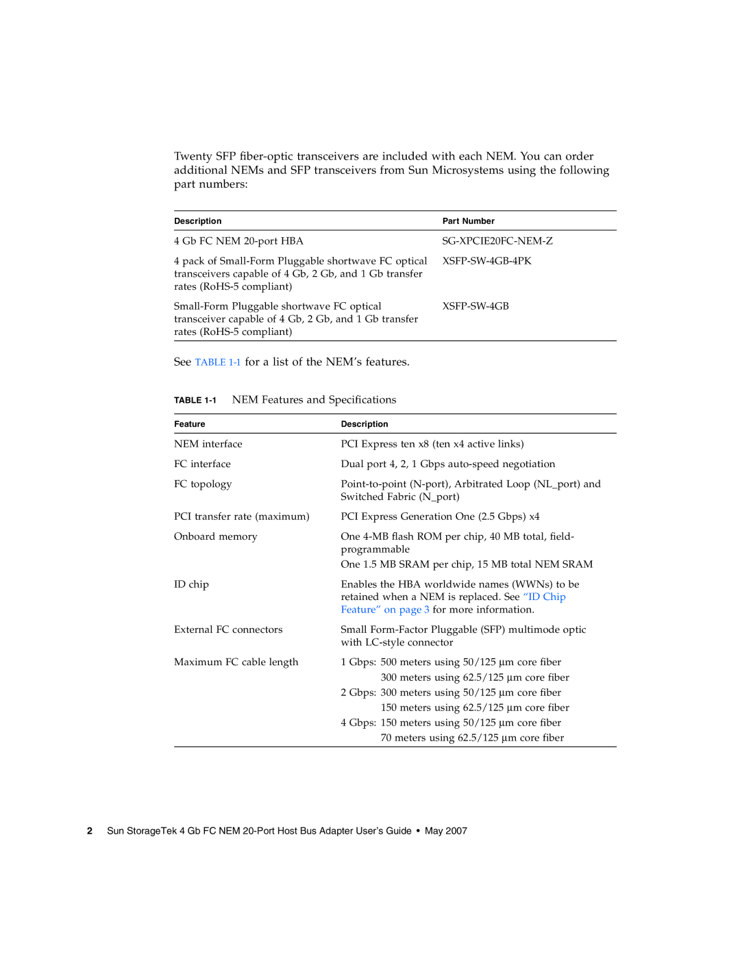 Sun Microsystems 2.0 manual See -1for a list of the NEM’s features 