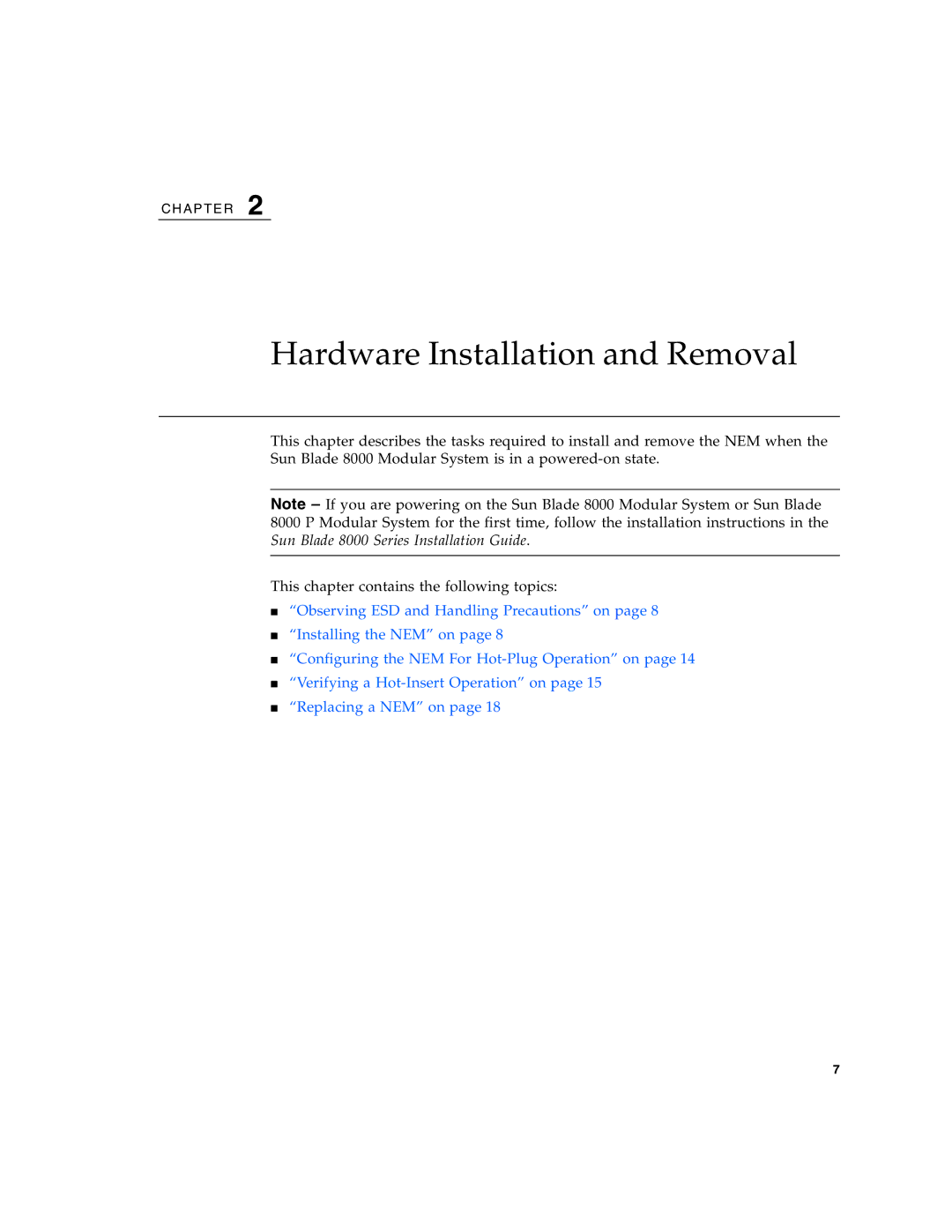 Sun Microsystems 2.0 manual Hardware Installation and Removal 