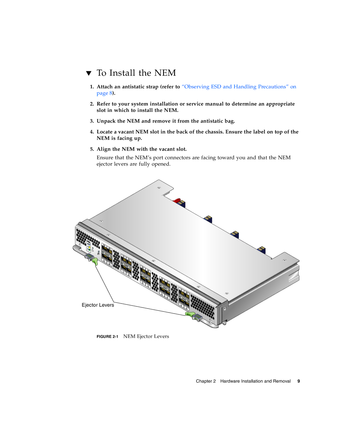 Sun Microsystems 2.0 manual To Install the NEM, Ejector Levers 