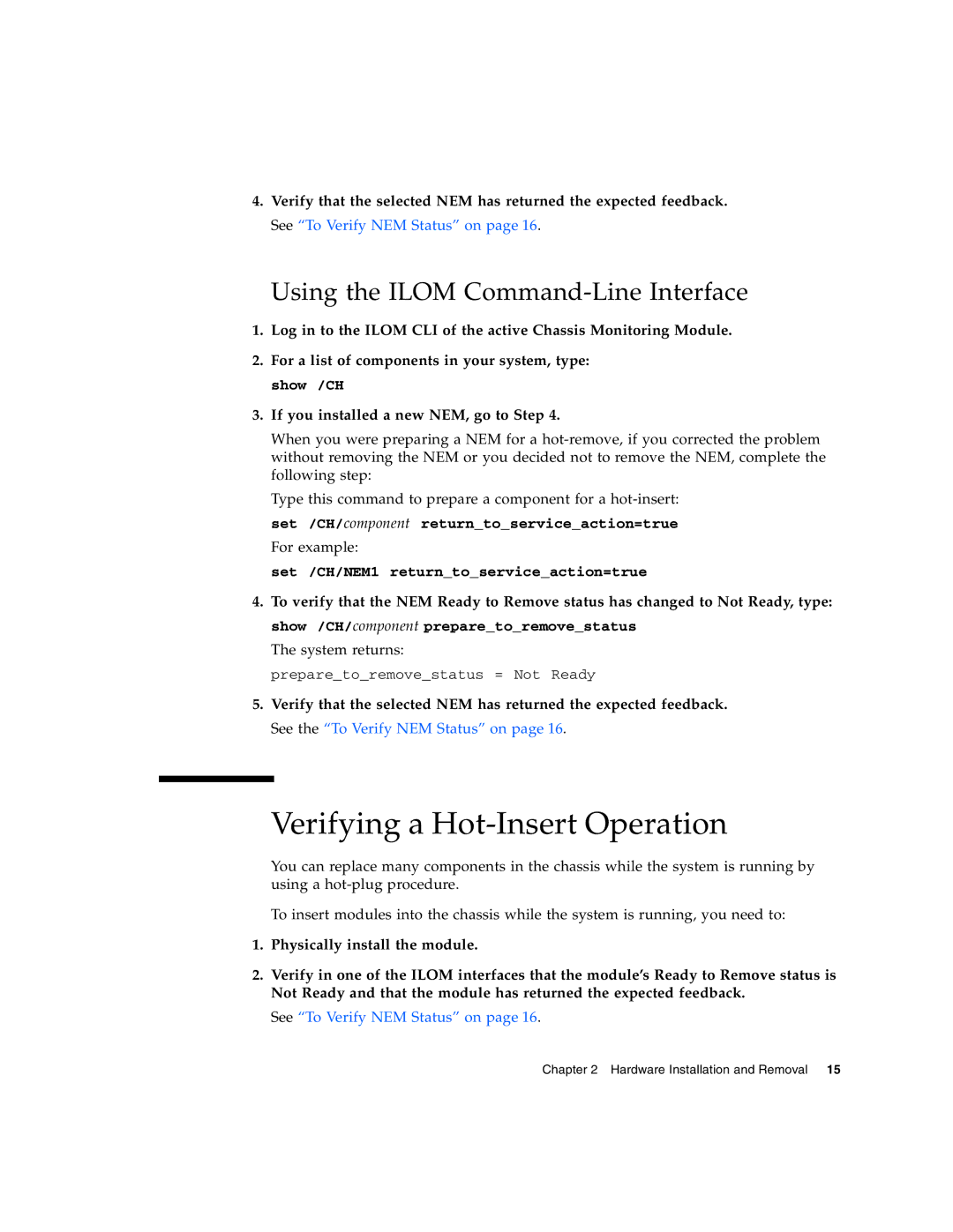 Sun Microsystems 2.0 manual Verifying a Hot-Insert Operation, Using the Ilom Command-Line Interface 