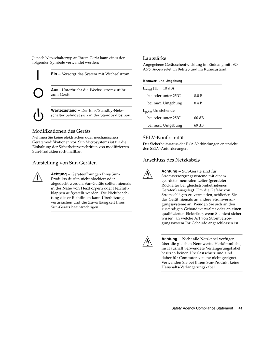 Sun Microsystems 2.0 manual Modifikationen des Geräts, Aufstellung von Sun-Geräten, Lautstärke, SELV-Konformität 