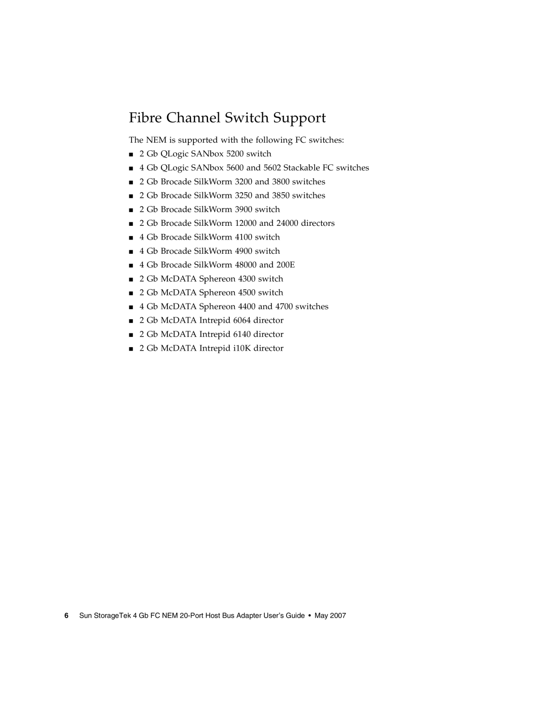 Sun Microsystems 2.0 manual Fibre Channel Switch Support 
