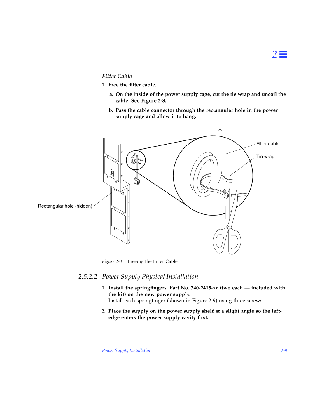 Sun Microsystems 2000E installation manual Power Supply Physical Installation, Filter Cable 