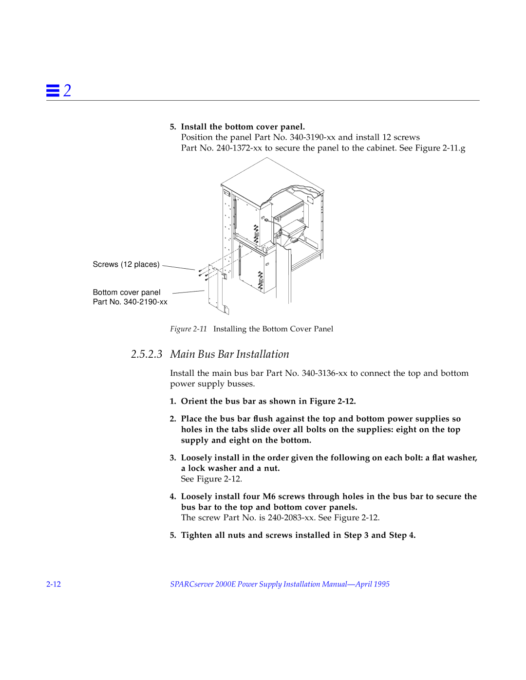 Sun Microsystems 2000E installation manual Main Bus Bar Installation, Install the bottom cover panel 