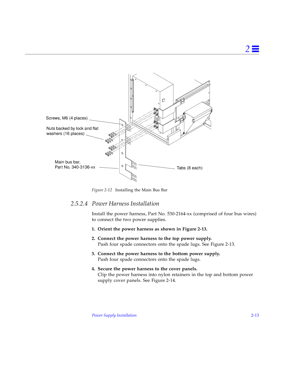 Sun Microsystems 2000E installation manual Power Harness Installation, 12Installing the Main Bus Bar 