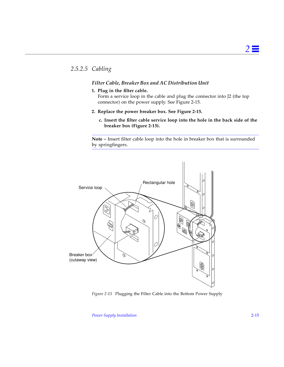 Sun Microsystems 2000E installation manual Cabling, Plug in the filter cable 