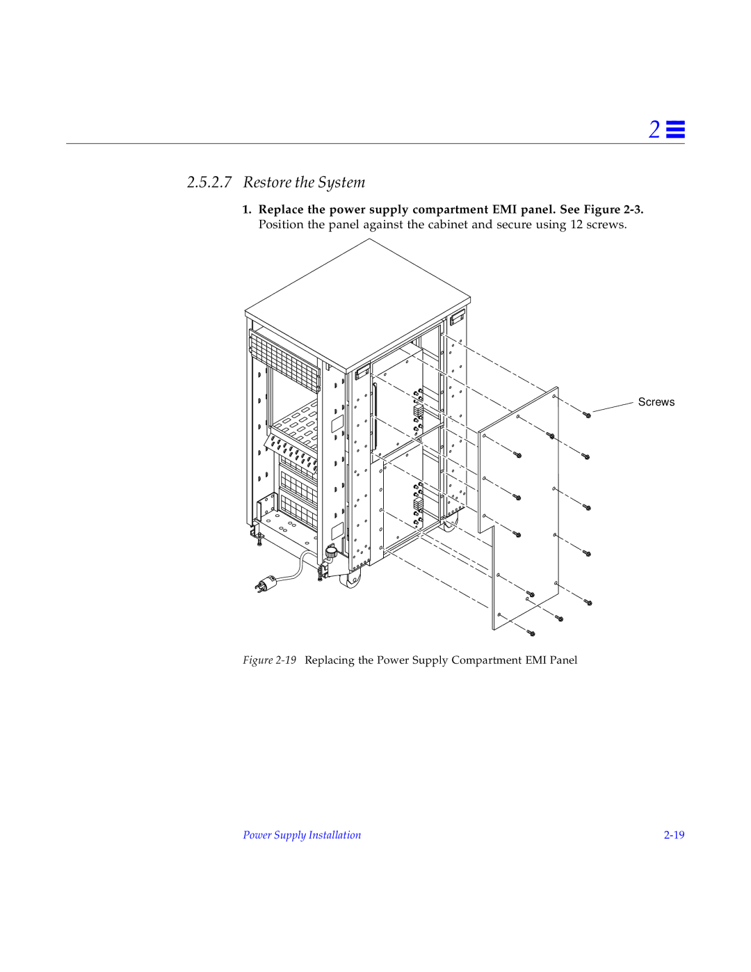 Sun Microsystems 2000E installation manual Restore the System, 19Replacing the Power Supply Compartment EMI Panel 