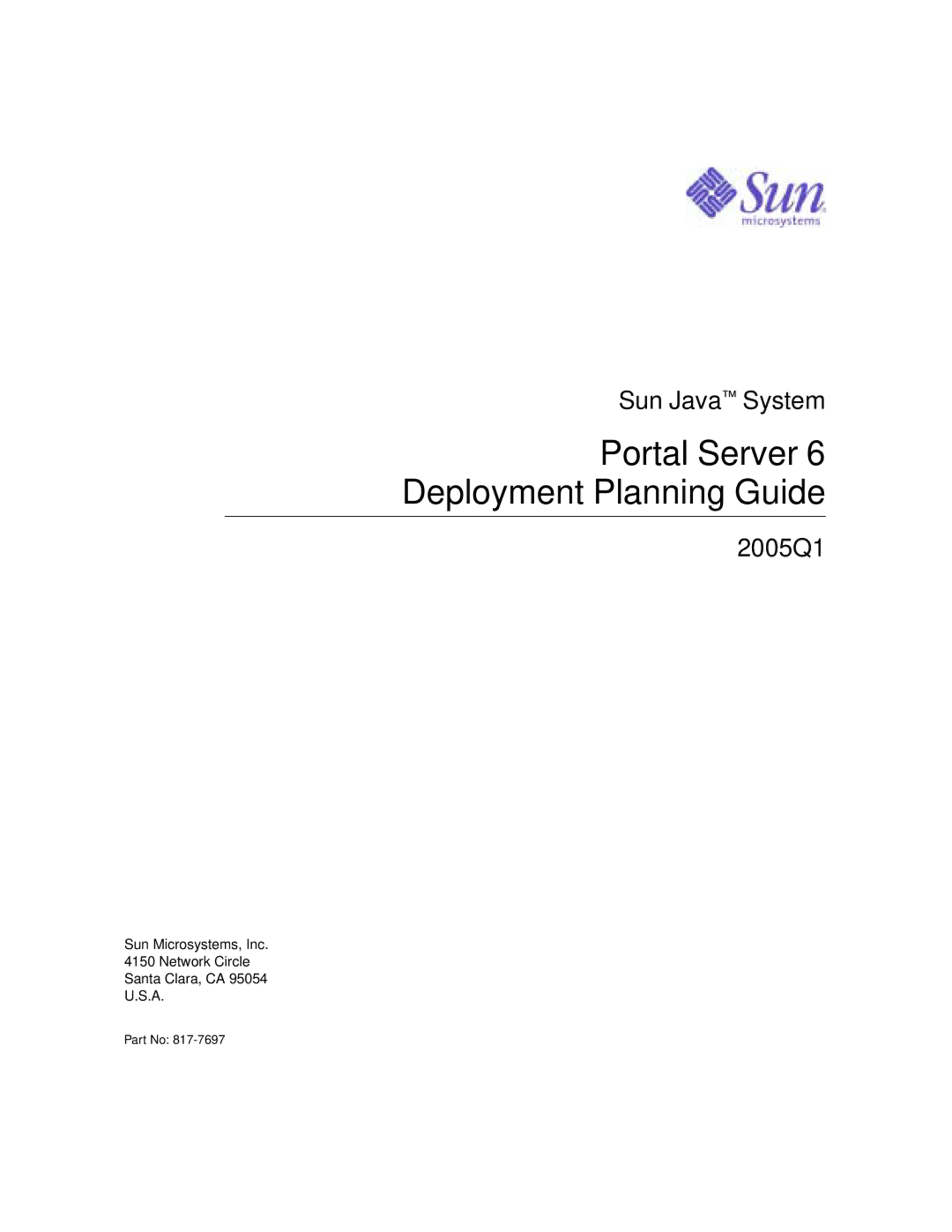 Sun Microsystems 2005Q1 manual Portal Server Deployment Planning Guide 